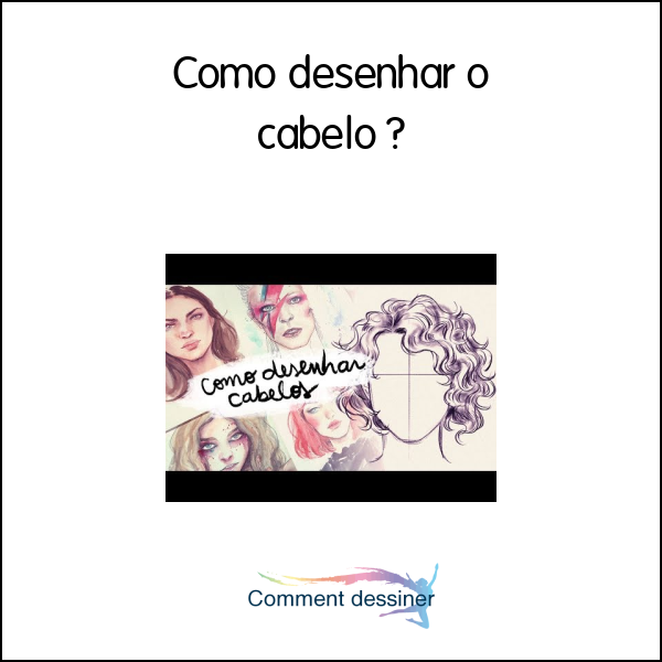 Como desenhar o cabelo